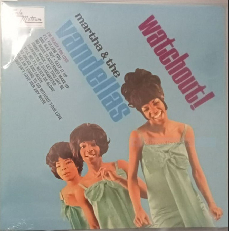 Martha Reeves & The Vandellas – Watch Out! (DeAgostini)